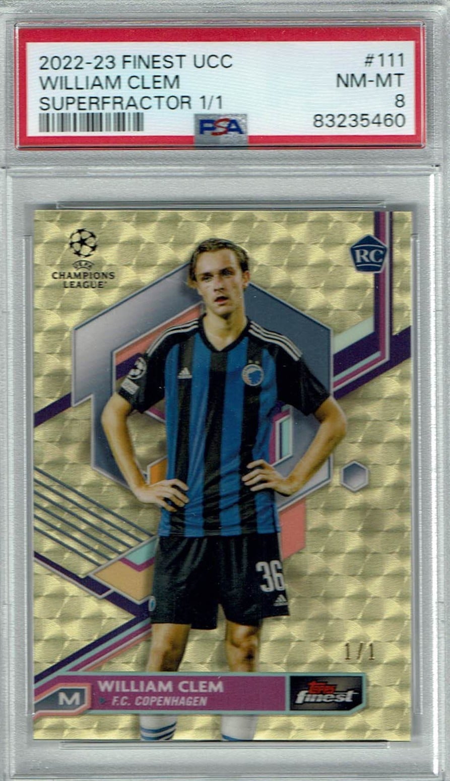 William Clem
Superfractor 1/1
card. no. 111